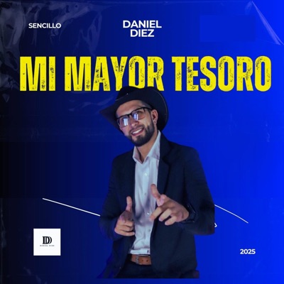 Mi mayor tesoro (feat. Daniel Diez) - Single
