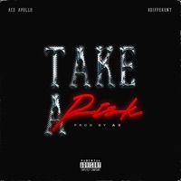 Take A Risk (feat. bdifferent) - Single - Ace Apollo