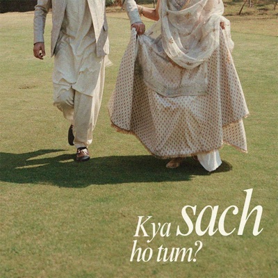 Kya sach ho tum? - Single