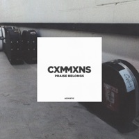 Praise Belongs (Acoustic) - Single - CXMMXNS & Aodhán King