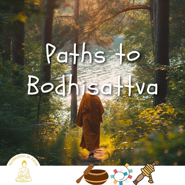Paths to Bodhisattva