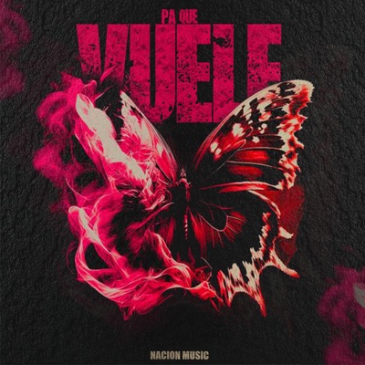 Pa Que Vuele (feat. Freilin 08, YunitoWa, Kiko Full Letras, Yendel Music, Halle Bc & Gabo la Quimica) - Single