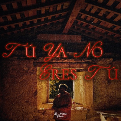 Tú Ya No Eres Tú - Single