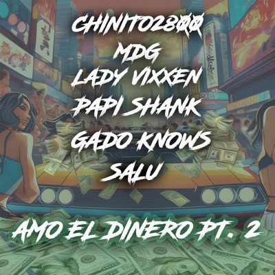 Amo El Dinero Pt 2 - Single