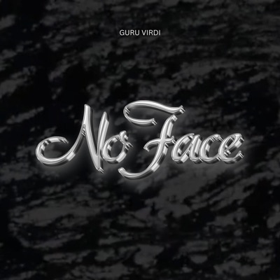 No face (feat. Karan gabbi) - Single
