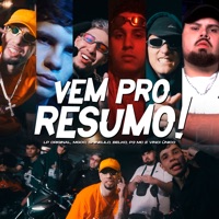 Vem pro Resumo - Single - lp original, Mgoo, Shinelilo, P3 MC, Vinci Único & Belko