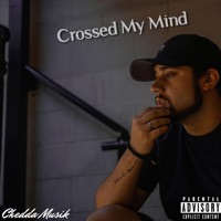 Crossed My Mind - Single - Yxng Ched