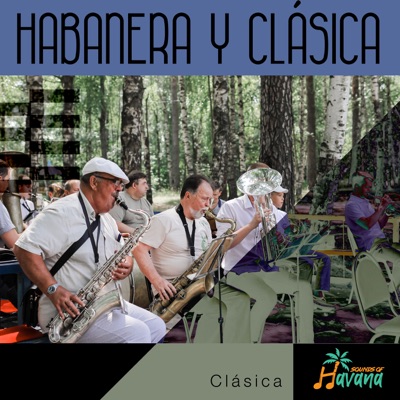 Habanera y clásica