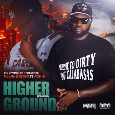 Higher Ground (feat. Ron G SC) [Remix] - Single
