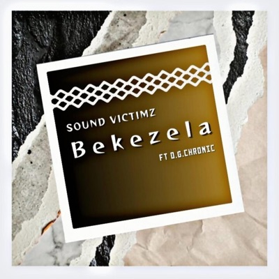 Bekezela (feat. OGChronic) - Single