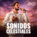 Sonidos Celestiales - Eco Eterno