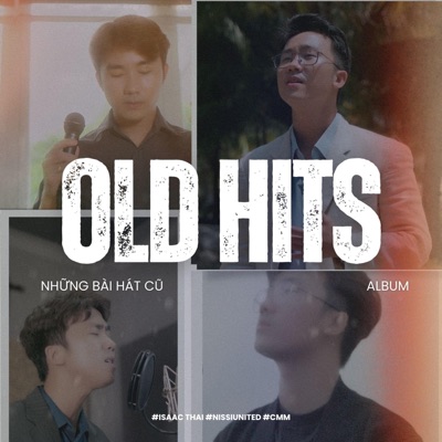 Old Hits  Những Bài Nhạc Cũ