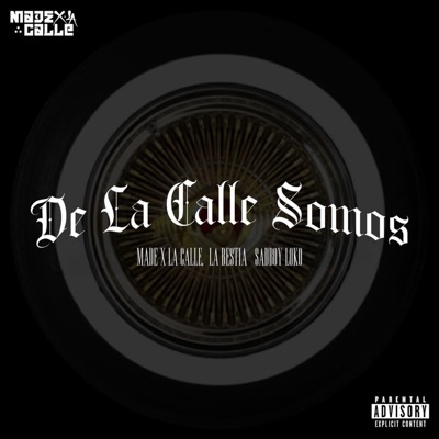 De la Calle Somos - Single