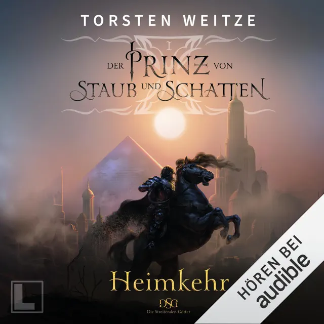 Heimkehr: Die Streitenden Götter, Band 6 / Der Prinz von Staub und Schatten, Band 1