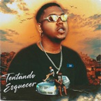 Tentando Esquecer - Single