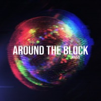 Around The Block - Single - MADZI