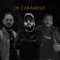 De Caramelo - David Utrera, Juan De Francia & Vale cortes lyrics