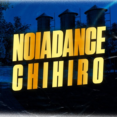 Noiadance Chihiro - Single