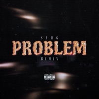 Problem (Remix) - Single - Syhg