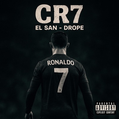 Cr7 (feat. El san & Drope) - Single