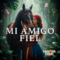 Mi amigo fiel (feat. Jorge Mejia, Ulises Aquino & Oscar levi) - Single - Vanora Druk, Alba Messa & Andres Sarachaga