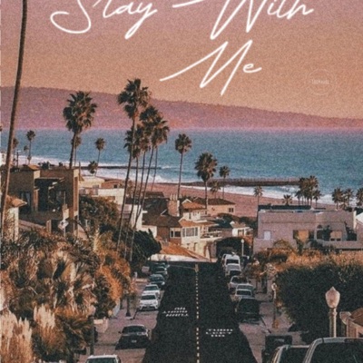 Stay with me - Single