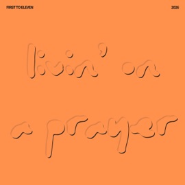 Livin' On A Prayer First to Eleven