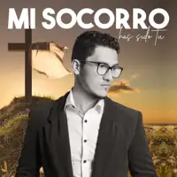 Mi Socorro Has Sido Tu / Temprano Yo Te Buscare — Arling Ruiz