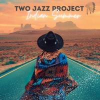 Indian Summer - Two Jazz Project