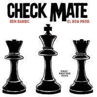Checkmate - Single - Ben Barbic & El Boa Prod.