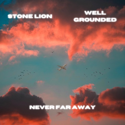Never Far Away - Single