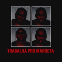 Trabalha Pro Marreta - Single - MC Elpitbull, Esther Loura, DJ Theaga & DJ Jonathan Jpa