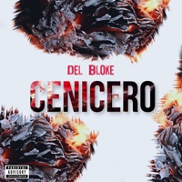 Cenicero - Single - Del Bloke