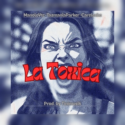 La Toxica - Single
