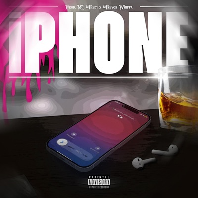 Iphone (feat. Trevor Whippa) - Single