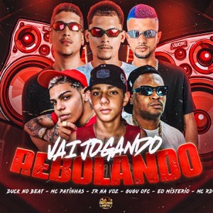 Vai Jogando Rebolando (feat. Jr Na Voz, Eo Misterio & Mc Rd)