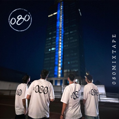 080 Mixtape
