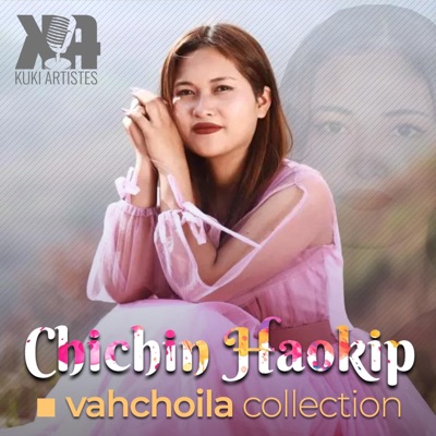 Chichin Haokip vahchoila