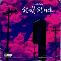 Still Stuck - Single - 55 Aero
