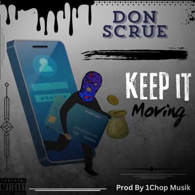 Keep it moving (feat. 1chop) - Single