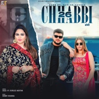 Chhabbi 26 Dazz & Gurlej Akhtar - Single - Future Tune