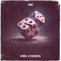Game - Single - kanda. & PSanghera