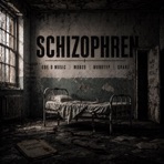 Schizophren (feat. Qranz) - Single