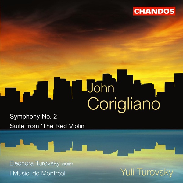 Corigliano: Symphony No. 2 & Suite from The Red Violin