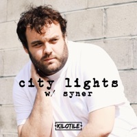 City Lights (feat. Syner) - Single - Kilotile