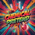 Chemical Pretend
