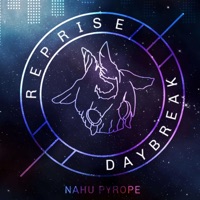 Reprise - Nahu Pyrope