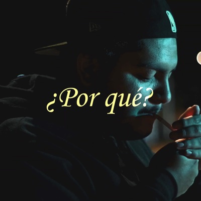 ¿Por Qué? - Single