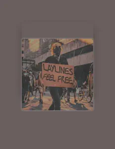 收听 Laylines、观看音乐视频、阅读小传、查看巡演日期等 ！