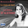 Antología de Éxitos: Lo Siento Mi Amor - Lupita D'Alessio